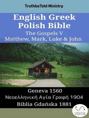 cover image of English Greek Polish Bible--The Gospels V--Matthew, Mark, Luke & John